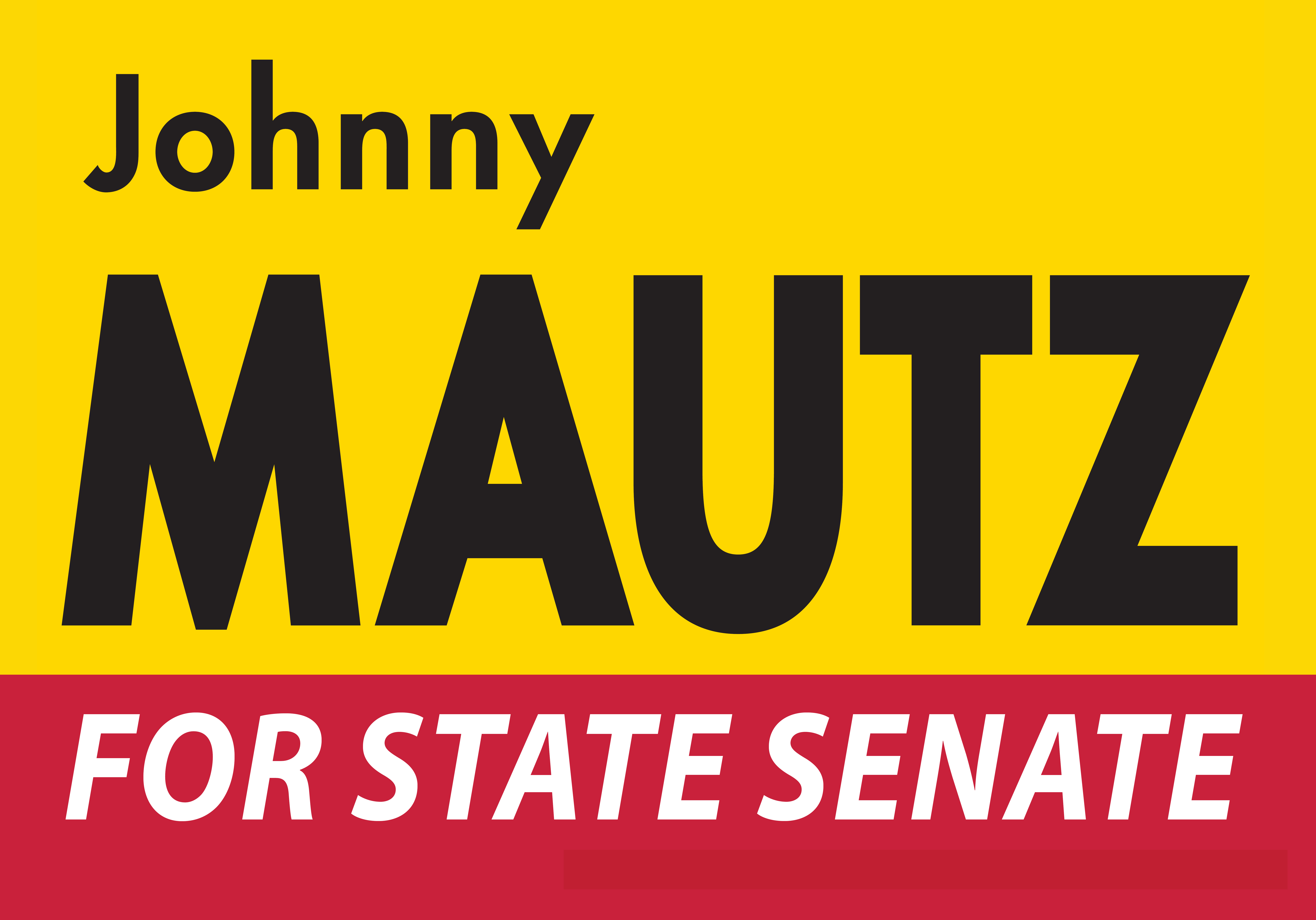 Johnny Mautz for State Senate